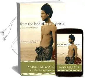 From the Land of Green Ghosts: A Burmese Odyssey Audiobook download free by Pascal Khoo Thwe