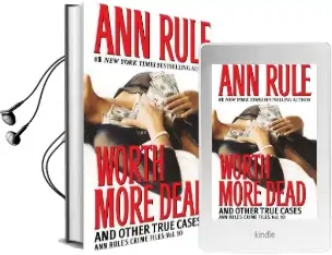 Worth More Dead Audiobook download free by Ann Rule