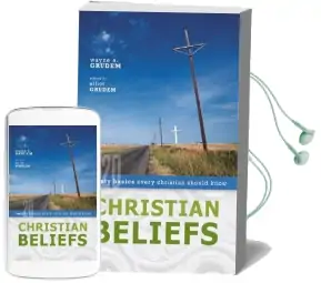 Christian Beliefs: Twenty Basics Every Christian Should Know Audiobook download free by Wayne A. Grudem