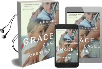 Grace-Based Parenting Audiobook download free by Tim Kimmel