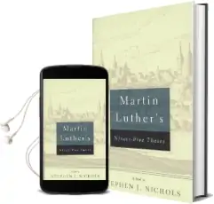 Martin Luther'S Ninety-Five Theses Audiobook download free by Martin Luther