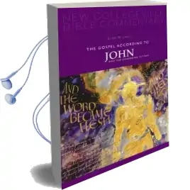 The Gospel According to John and the Johannine Letters: Volume 4 Audiobook download free by Scott M. Lewis