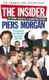 Audiobook The Insider: The Private Diaries of a Scandalous Decade author Piers Morgan