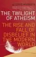 Audiobook The Twilight of Atheism: The Rise and Fall of Disbelief in the Modern World author Alister Mcgrath