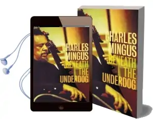 Beneath the Underdog Audiobook download free by Charles Mingus