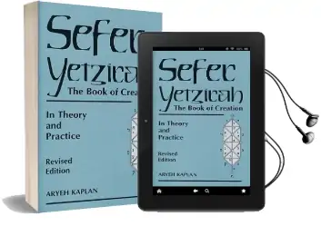 Sefer Yetzira/The Book of Creation: The Book of Creation in Theory and Practice Audiobook download free by Aryeh Kaplan
