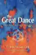 Audiobook The Great Dance: The Christian Vision Revisited author Baxter C. Kruger