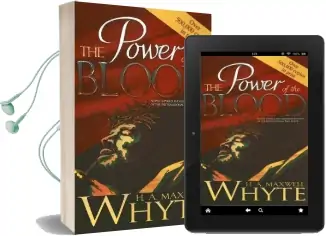 The Power of the Blood Audiobook download free by H. A. Maxwell Whyte