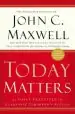 Audiobook Today Matters author John Maxwell