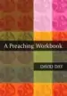 Audiobook A Preaching Workbook author David Day