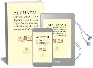 Al-Ghazali Letter to a Disciple: Ayyuha'L-Walad Audiobook download free by Abu Hamid Muhammad Ibn Muhammad Al  Ghazali