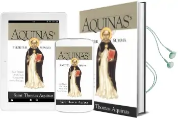 Aquinas'S Shorter Summa: Saint Thomas'S own Concise Version of his Summa Theologica Audiobook download free by Thomas Aquinas