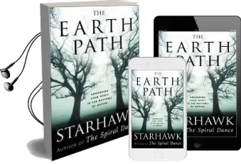 The Earth Path: Grounding Your Spirit in the Rhythms of Nature Audiobook download free by Starhawk