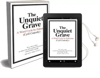 The Unquiet Grave: A Word Cycle by Palinurus Audiobook download free by Cyril Connolly