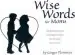 Audiobook Wise Words for Moms author Ginger Plowman