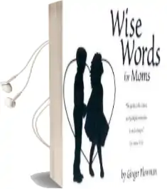 Wise Words for Moms Audiobook download free by Ginger Plowman