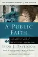 Audiobook A Public Faith: From Constantine to the Medieval World ad 312-600 author Professor Ivor J. Davidson