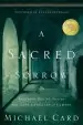 Audiobook A Sacred Sorrow: Reaching out to god in the Lost Language of Lament author Michael Card
