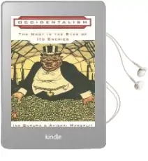 Occidentalism: The West in the Eyes of its Enemies Audiobook download free by Ian Buruma