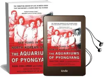 The Aquariums of Pyongyang: Ten Years in the North Korean Gulag Audiobook download free by Pierre Rigoulot