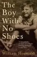 Audiobook The boy With no Shoes: A Memoir author William Horwood