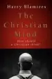 Audiobook The Christian Mind: How Should a Christian Think? author Harry Blamires