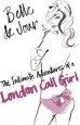 Audiobook The Intimate Adventures of a London Call Girl author Belle De Jour