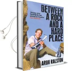 Between a Rock and a Hard Place Audiobook download free by Aron Ralston