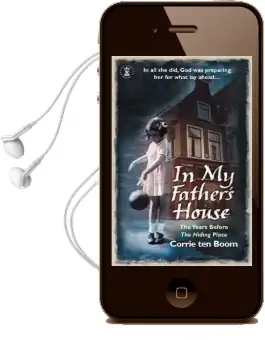 In my Father'S House: The Years Before 'The Hiding Place' Audiobook download free by Corrie Ten Boom