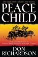 Audiobook Peace Child author Don Richardson