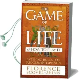 The Game of Life & how to Play it Audiobook download free by Florence Scovel Shinn