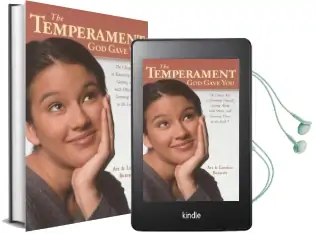 The Temperament god Gave you: The Classic key to Knowing Yourself, Getting Along With Others, and Growing Closer to the Lord Audiobook download free by Art Bennett