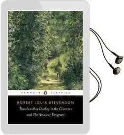 Travels With a Donkey in the Cevennes and the Amateur Emigrant Audiobook download free by Robert Louis Stevenson