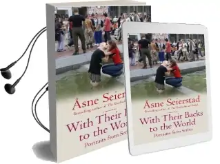 With Their Backs to the World: Portraits From Serbia Audiobook download free by Asne Seierstad