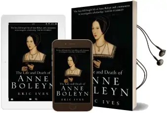 The Life and Death of Anne Boleyn: 'The Most Happy' Audiobook download free by Eric Ives