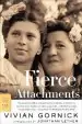 Audiobook Fierce Attachments: A Memoir author Vivian Gornick