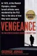 Audiobook Vengeance: The True Story of an Israeli Counter-Terrorist Team author George Jonas