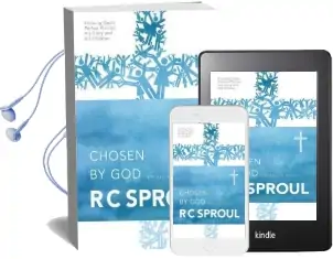 Chosen by god Audiobook download free by R. C Sproul