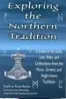 Audiobook Exploring the Northern Tradition: A Guide to the Gods, Lore, Rites, and Celebrations From the Norse, German, and Anglo-Saxon Traditions author Galina Krasskova
