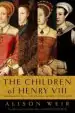 Audiobook The Children of Henry Viii author Alison Weir