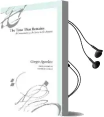 The Time That Remains: A Commentary on the Letter to the Romans Audiobook download free by Giorgio Agamben