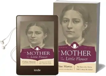 The Mother of the Little Flower: Zelie Martin (1831-1877) Audiobook download free by Celine Martin