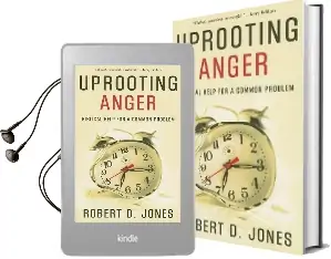 Uprooting Anger: Biblical Help for a Common Problem Audiobook download free by Robert D Jones