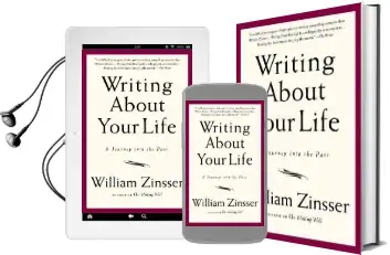 Writing About Your Life: A Journey Into the Past Audiobook download free by William Zinsser