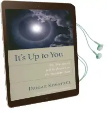 It'S up to you Audiobook download free by Dzigar Kongtrul