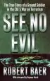 Audiobook See no Evil author Robert Baer