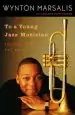 Audiobook To a Young Jazz Musician author Wynton Marsalis