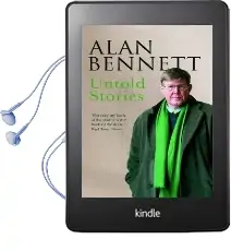 Untold Stories Audiobook download free by Alan Bennett