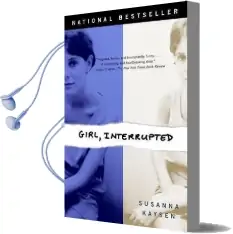 Girl, Interrupted Audiobook download free by Susanna Kaysen