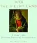 Audiobook Into the Silent Land: A Guide to the Christian Practice of Comtemplation author Martin Laird